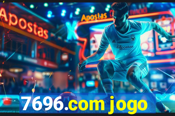 7696.com jogo